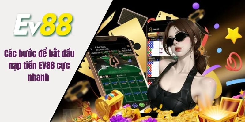 Tổng hợp các sản phẩm đáng thử nhất trên trang EV88 